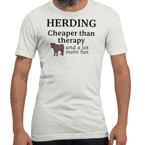 Cattle Herding Cheaper Than Therapy T-Shirts - Light