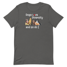 Load image into Gallery viewer, Dogs Love Diversity T-Shirts - Dark
