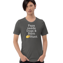 Load image into Gallery viewer, Papa Needs Dogs &amp; Barn Hunt T-Shirts - Dark
