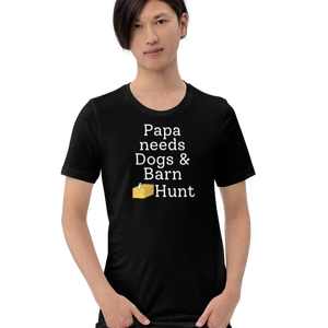 Papa Needs Dogs & Barn Hunt T-Shirts - Dark