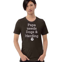 Load image into Gallery viewer, Papa Needs Dogs &amp; Herding with Sheep T-Shirts - Dark
