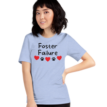 Load image into Gallery viewer, Foster Failure T-Shirts - Light
