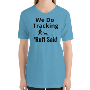 Ruff Tracking T-Shirts - Light