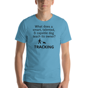 Dog Teaches Tracking T-Shirt - Light