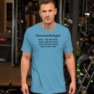 Scent Work "Scentworkologist" T-Shirts - Light