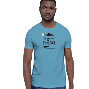 Coffee, Dogs & Fast CAT T-Shirts - Light