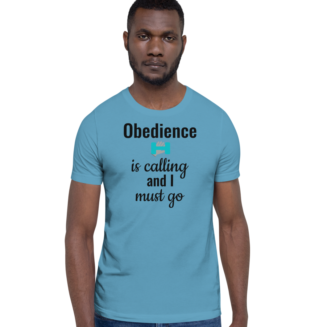 Obedience is Calling T-Shirts - Light