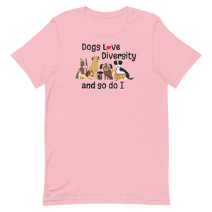 Dogs Love Diversity T-Shirts - Light