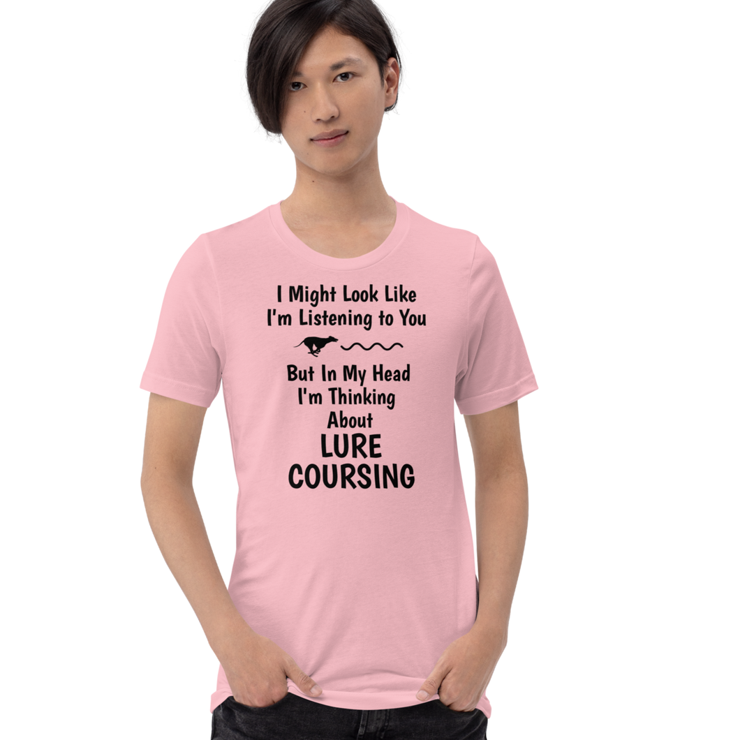 I'm Thinking About Lure Coursing T-Shirts - Light