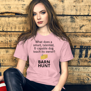 Dog Teaches Barn Hunt T-Shirt - Light