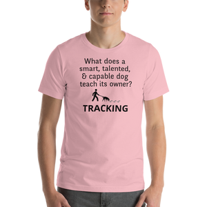 Dog Teaches Tracking T-Shirt - Light