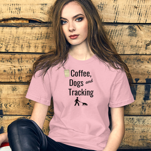 Coffee, Dogs & Tracking T-Shirts - Light