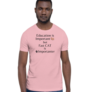 Fast CAT is Importanter T-Shirts - Light