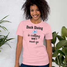 Load image into Gallery viewer, Dock Diving is Calling T-Shirts - Light
