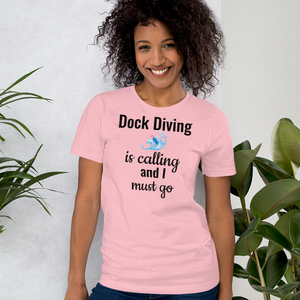 Dock Diving is Calling T-Shirts - Light