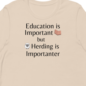 Sheep Herding is Importanter T-Shirts - Light