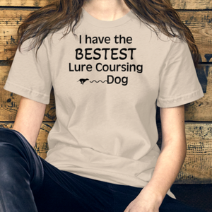 Bestest Lure Coursing Dog T-Shirt - Light