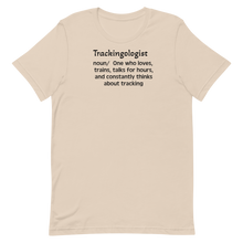 Load image into Gallery viewer, Dog Tracking &quot;Trackingologist&quot; T-Shirts - Light
