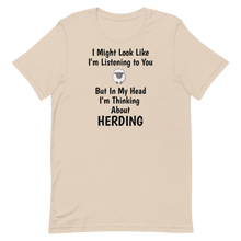 Load image into Gallery viewer, I&#39;m Thinking About Sheep Herding T-Shirts - Light
