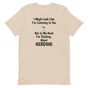 I'm Thinking About Sheep Herding T-Shirts - Light