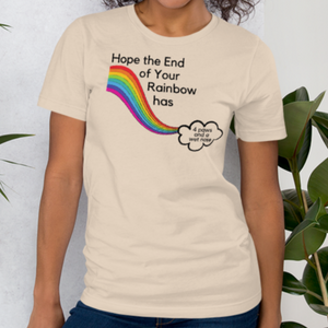End of the Rainbow with Cloud T-Shirts - Light