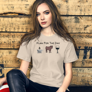 Plan for the Day Cattle Herding T-Shirts - Light