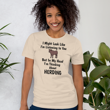 Load image into Gallery viewer, I&#39;m Thinking About Cattle Herding T-Shirts - Light
