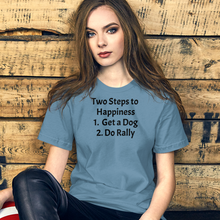 Load image into Gallery viewer, 2 Steps to Happiness - Rally T-Shirts - Light
