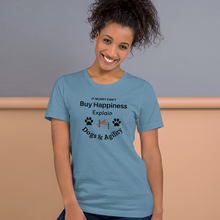 Load image into Gallery viewer, Buy Happiness w/ Dogs &amp; Agility T-Shirts - Light
