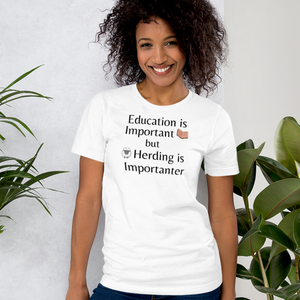 Sheep Herding is Importanter T-Shirts - Light