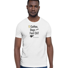 Load image into Gallery viewer, Coffee, Dogs &amp; Fast CAT T-Shirts - Light
