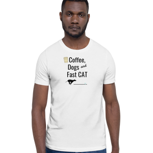 Coffee, Dogs & Fast CAT T-Shirts - Light