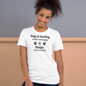 Dogs & Sheep Herding Make Me Happy T-Shirts - Light