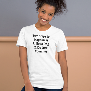 2 Steps to Happiness - Lure Coursing T-Shirts - Light