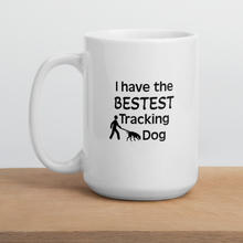 Load image into Gallery viewer, Bestest Tracking Dog Mug
