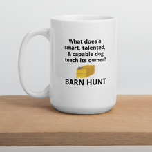 Load image into Gallery viewer, Dog Teaches Barn Hunt Mug
