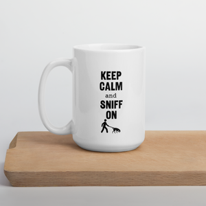 Keep Calm & Sniff On Tracking Mug