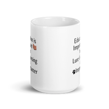 Load image into Gallery viewer, Lure Coursing is Importanter Mug
