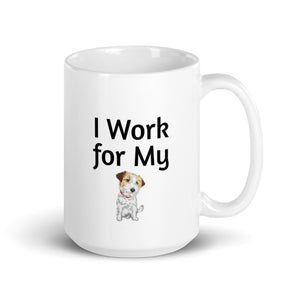 I Work for My Russell Terrier Mug