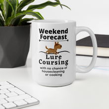 Load image into Gallery viewer, Lure Coursing Weekend Forecast Mug
