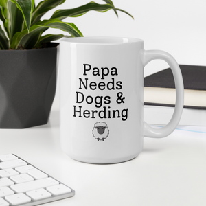 Papa Needs Dogs & Herding w/ Sheep Mug