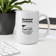 Load image into Gallery viewer, Fast CAT Weekend Forecast Mug
