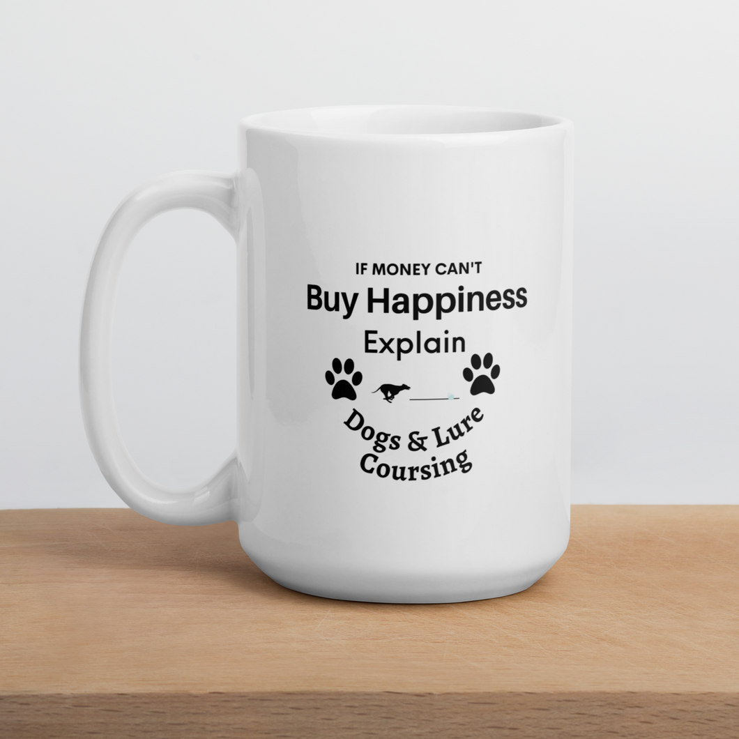 Buy Happiness w/ Dogs & Lure Coursing Mugs