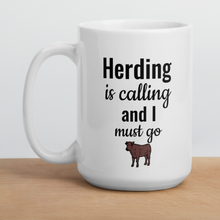 Load image into Gallery viewer, Cattle Herding is Calling Mug
